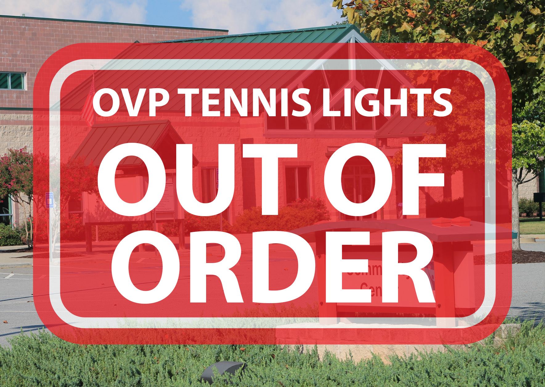 2022.OCPRD.OVP Tennis.Lights.Out of Order